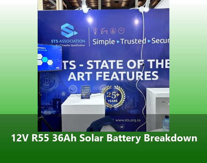 12V R55 36Ah Solar Battery Breakdown